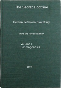 Cover of The Secret Doctrine, Vol. 1 of 4
The Synthesis of Science, Religion, and Philosophy