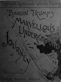 Cover of Baron Trump's Marvellous Underground Journey