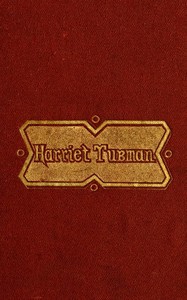 Cover of Scenes in the Life of Harriet Tubman