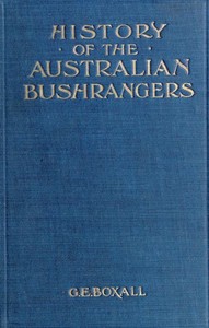 Cover of History of the Australian Bushrangers