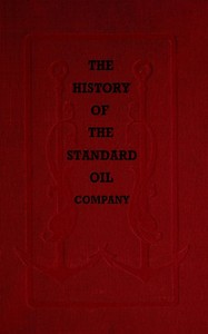 Cover of The History of the Standard Oil Company
