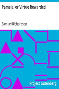 Cover of Pamela, or Virtue Rewarded