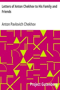 Cover of Letters of Anton Chekhov to His Family and Friends