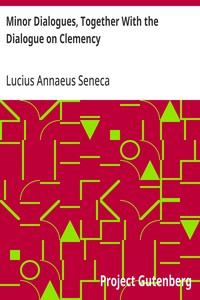 Cover of Minor Dialogues, Together With the Dialogue on Clemency