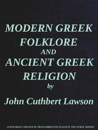 Cover of Modern Greek Folklore and Ancient Greek Religion: A Study in Survivals