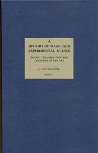 Cover of A History of Magic and Experimental Science, Volume 1 (of 2)
During the First Thirteen Centuries of Our Era
