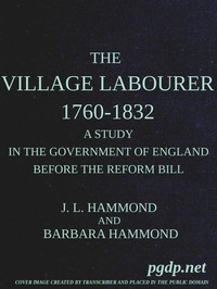 Cover of The village labourer, 1760-1832
A study in the government of England before the Reform Bill
