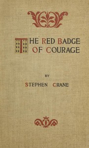 Cover of The Red Badge of Courage: An Episode of the American Civil War
