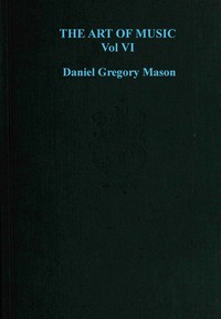 Cover of The art of music, Vol. 06 (of 14) : $b Choral and church music