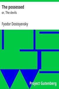 Cover of The possessed : $b or, The devils