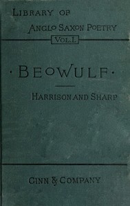 Cover of I. Beówulf: an Anglo-Saxon poem. II. The fight at Finnsburh: a fragment.